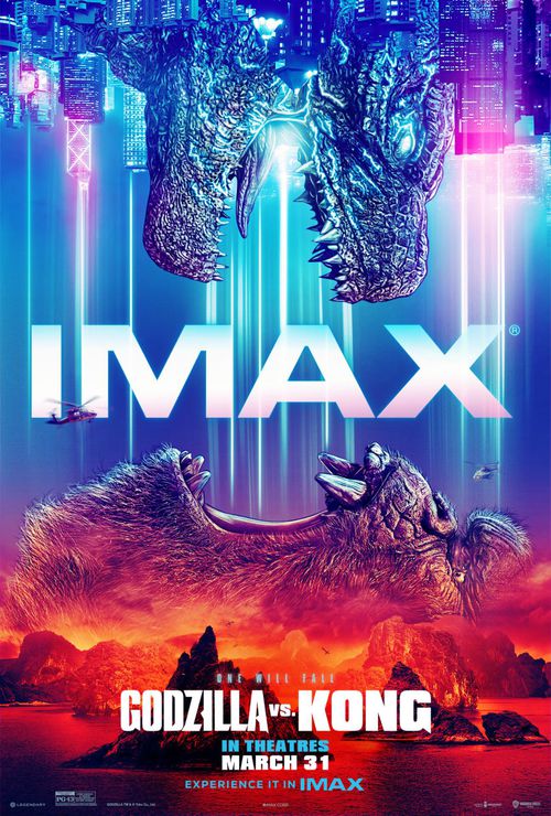 Godzilla vs. Kong The IMAX 2D Experience IMAX Theater in the Indiana